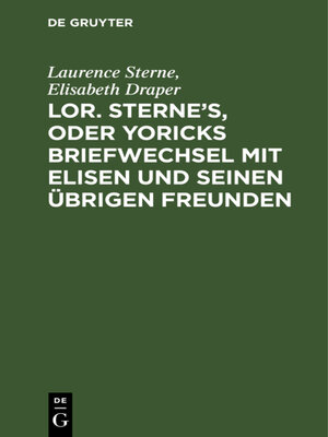 cover image of Lor. Sterne's, oder Yoricks Briefwechsel mit Elisen und seinen übrigen Freunden
